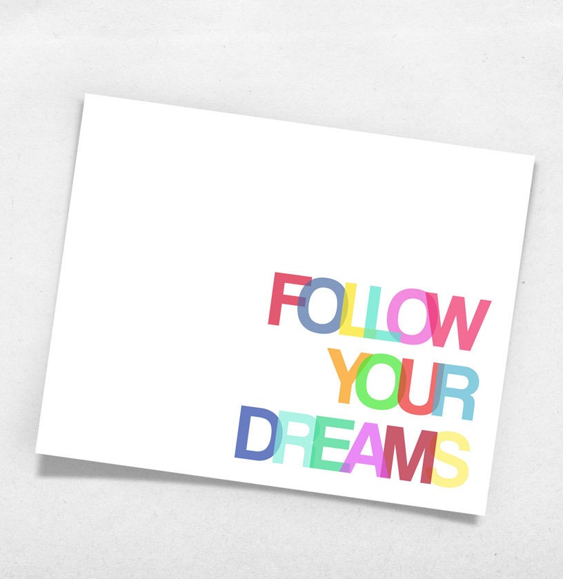 Follow Your Dreams Quote Nursery Print Wall Art Poster Baby or Kids Room - 8 x 10 - Typography Childrens Decor, Kids Decor