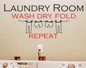 Laundry Room Wall Decal Sticker - Laundry Room Wash Dry Fold Repeat