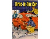 Three in One Car Vintage Childrens Book 1966 Young Readers Press 80815