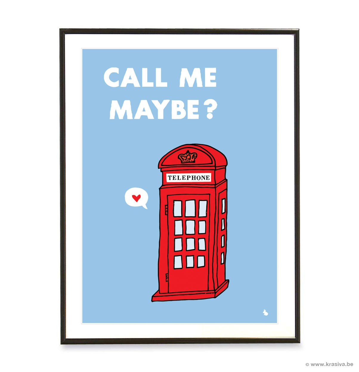 Light blue love quote poster heart classic red london phone booth pop art poster print - Call me maybe - A3