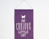 Be Curious - Eco Felt Wall Hanging