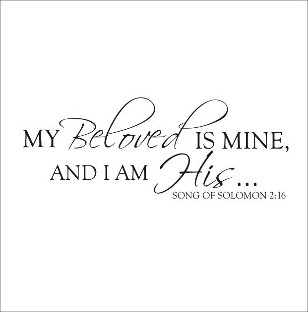 My Beloved is Mine Song of Solomon Large Vinyl Wall Decal Scripture Religious Love Master Bedroom Housewares Home Decor