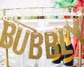 Gold Glitter "BUBBLY" Banner Garland perfect for weddings, bridal shower, NYE, New Years