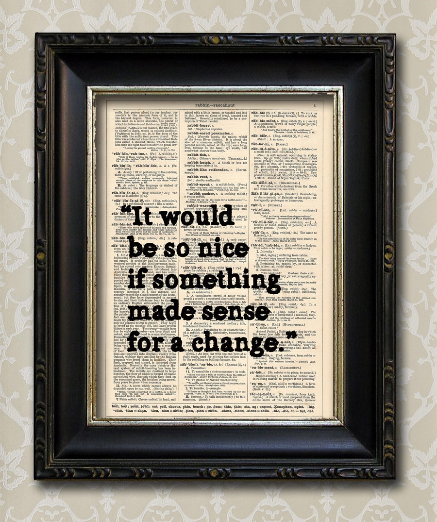 Alice in Wonderland Quote - Vintage Book Print, Dictionary Print, Shabby Chic Art Print, Recycled Book Print Buy 3 get 1 FREE