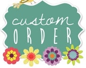 CUSTOM ORDER - VICTORIA For Brittany
