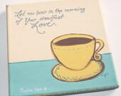 Morning Coffee- 8x8 Original Kitchen Canvas painting with Bible verse - bistro, espresso, in mocha, aqua, cream, gray, and pale yellow - 1ArtisanWay