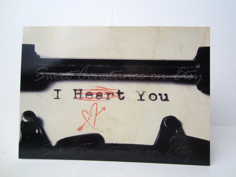 I Heart You Greeting Card // Valentine Card // I Love You // Vintage Typewriter //