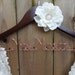 Wedding Dress Hanger, Bride Hanger, Bridal Gift, Wedding Hanger, Name Hanger, Ivory Flower with Rhinestones