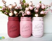Roxy Girl - Hostess Gift / Home Decor - Painted and Distressed Mason Jars - Vase