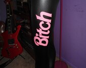 Barbie BITCH print faux leather pleather wet look leggings