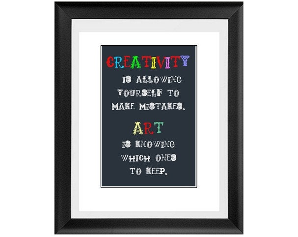 Inspirational Quote Art And Creativity Lettering Quotation Typography Artwork Home Decor