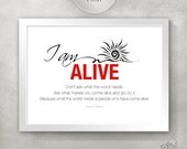 I AM ALIVE 5x7 Inspirational Quote Print with Sun Illustration / Inspiring Wall Art / Unique Home Decor / OOAK Gift