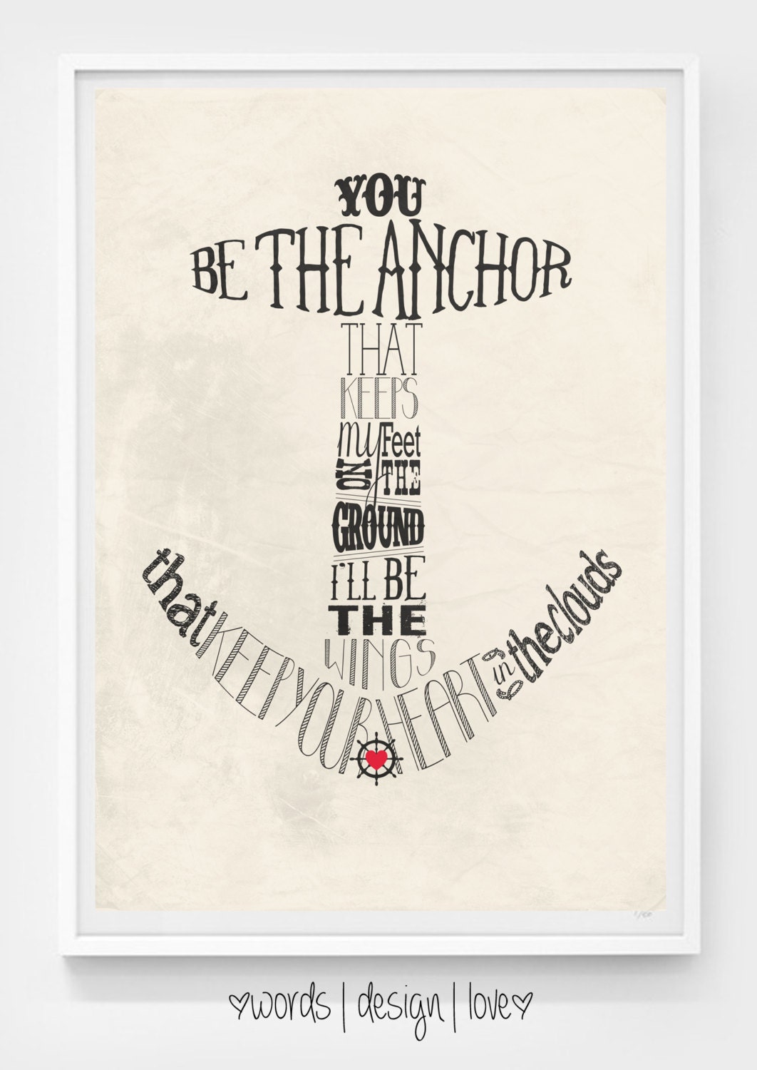 You be the anchor - Typography Poster -   A3 - 16.5 x 11.7 in - Inspirational Quote