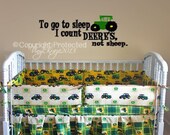 I go to sleep counting Deeres