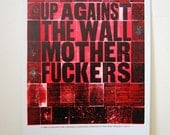 Up Against The Wall... Letterpress Poster