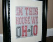 The Ohio State Buckeyes - In This House We OH-IO