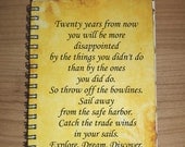 Twenty years from now you will be more disappointed...  Mark Twain Journal Notebook Say Anything Wedding Custom Quote Handmade Paper