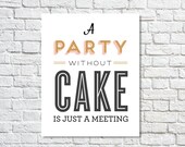 Typography Print, Julia Child Quote, Kitchen Decor, Black Gold Pink, Type Poster, Party - Cake (8x10)