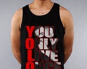 YOLO Shirt You Only Live Once Drake Picture - Black Tank Top