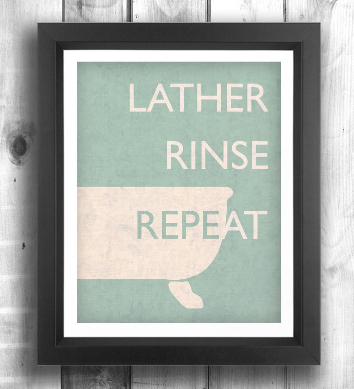 Quote print poster, bathroom art, retro poster, digital print, wall sign, laundry room, wall decor, bathroom poster, teal - 5x7 - Poster