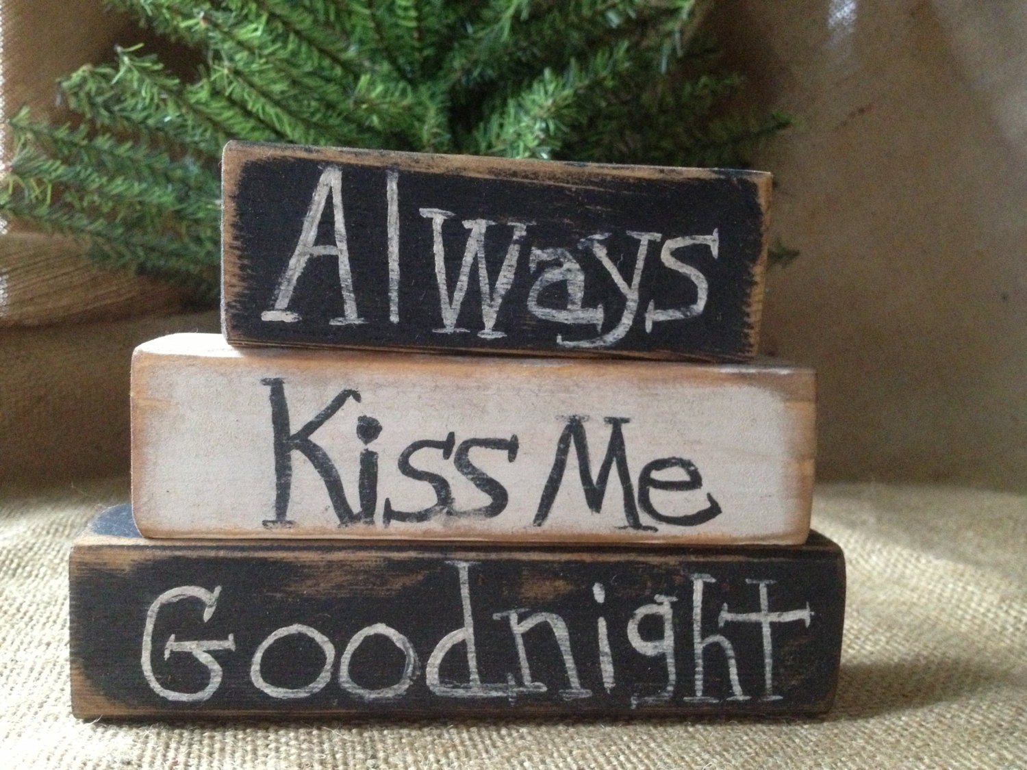 Primitive Always Kiss Me Goodnight Wood Shelf Sitter Blocks OOAK