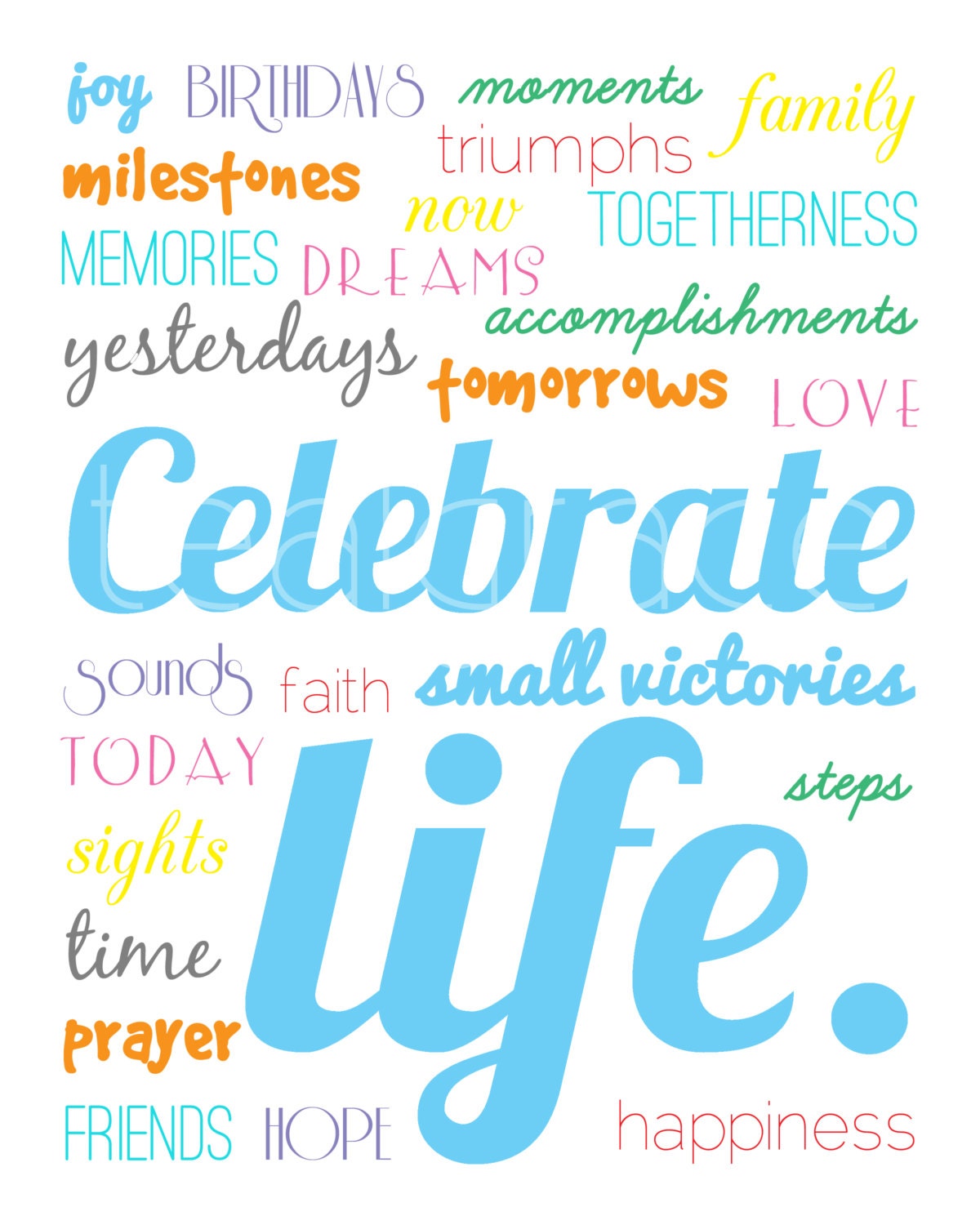 Celebrate Life (Cancer Awareness Art) - 8x10 DIGITAL FILE