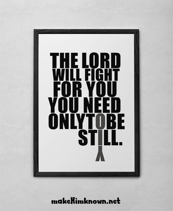 Scripture of Exodus 14:14  //  Printable Scripture  //  The Lord will fight for you Scripture