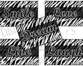 5 (5x7) - Zebra Prints  "Live Love Laugh Smile Dream" Inspirational Quote Art "Teen Room Wall Pictures" Black Zebra Decor