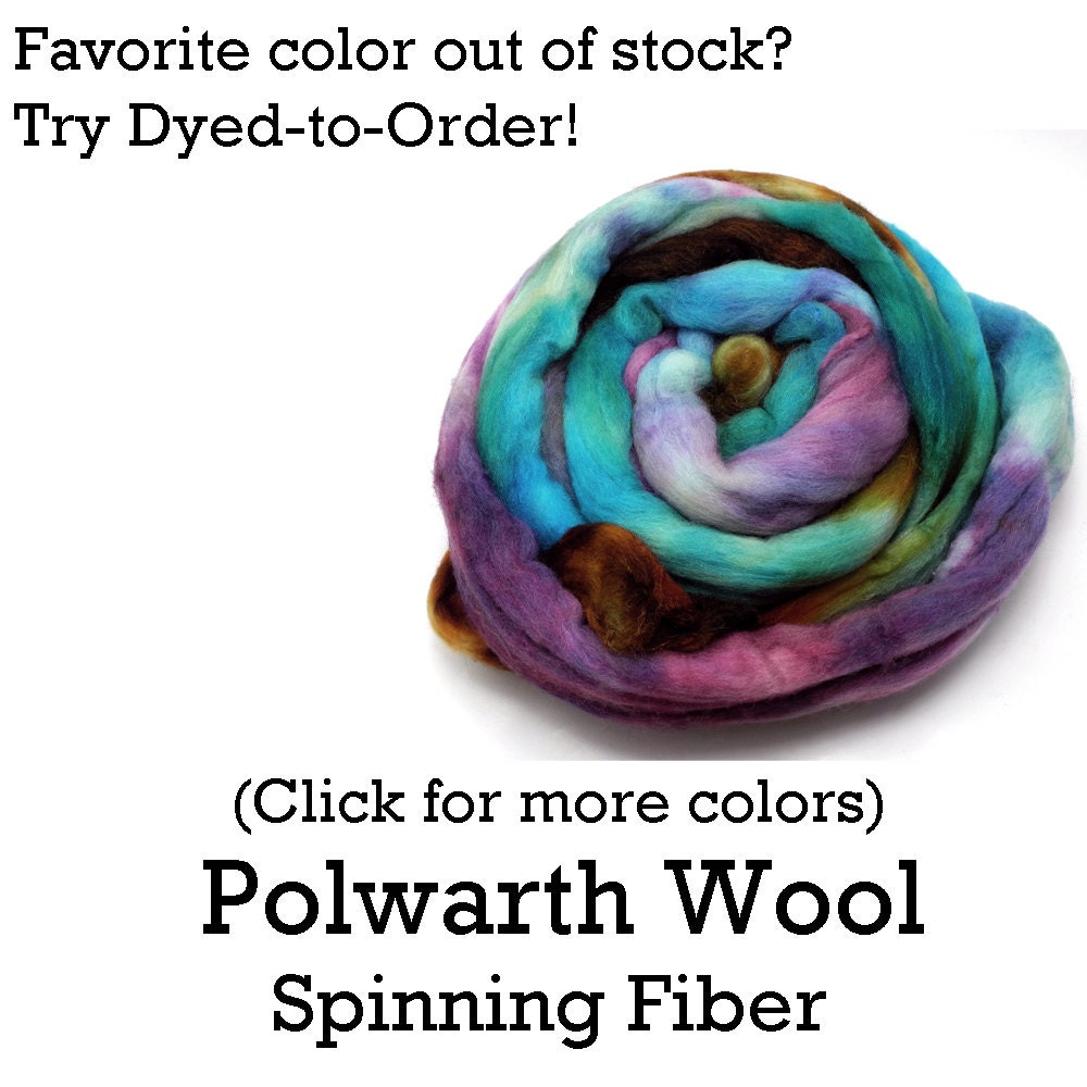 Dyed to Order - Polwarth - Hand Dyed Roving