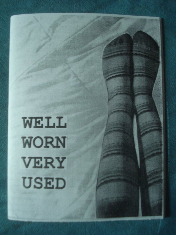 Well Worn Very Used Zine