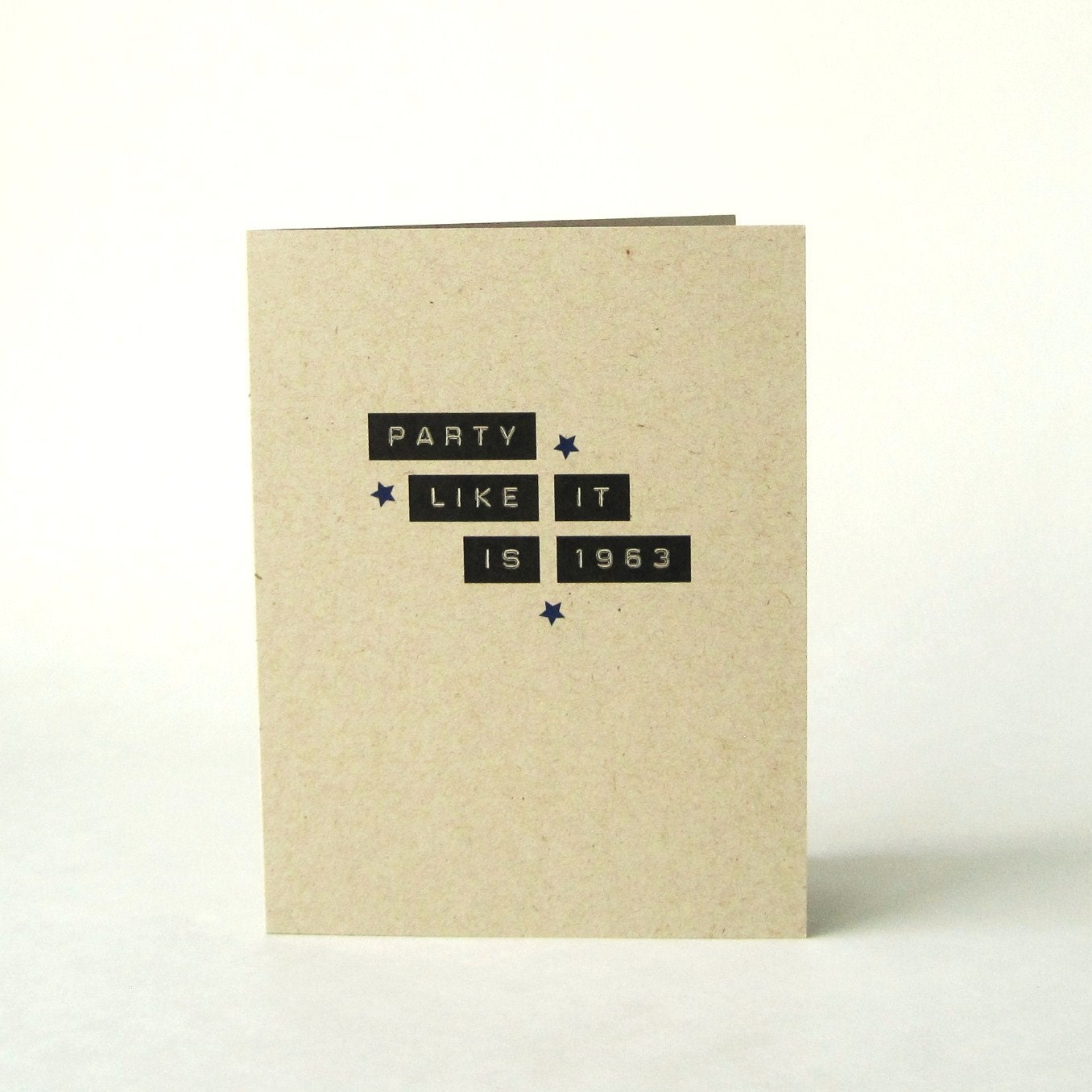2013 50th Birthday Card - Party Like It Is 1963 - Blank Recycled Greeting Card - Happy Birthday Card
