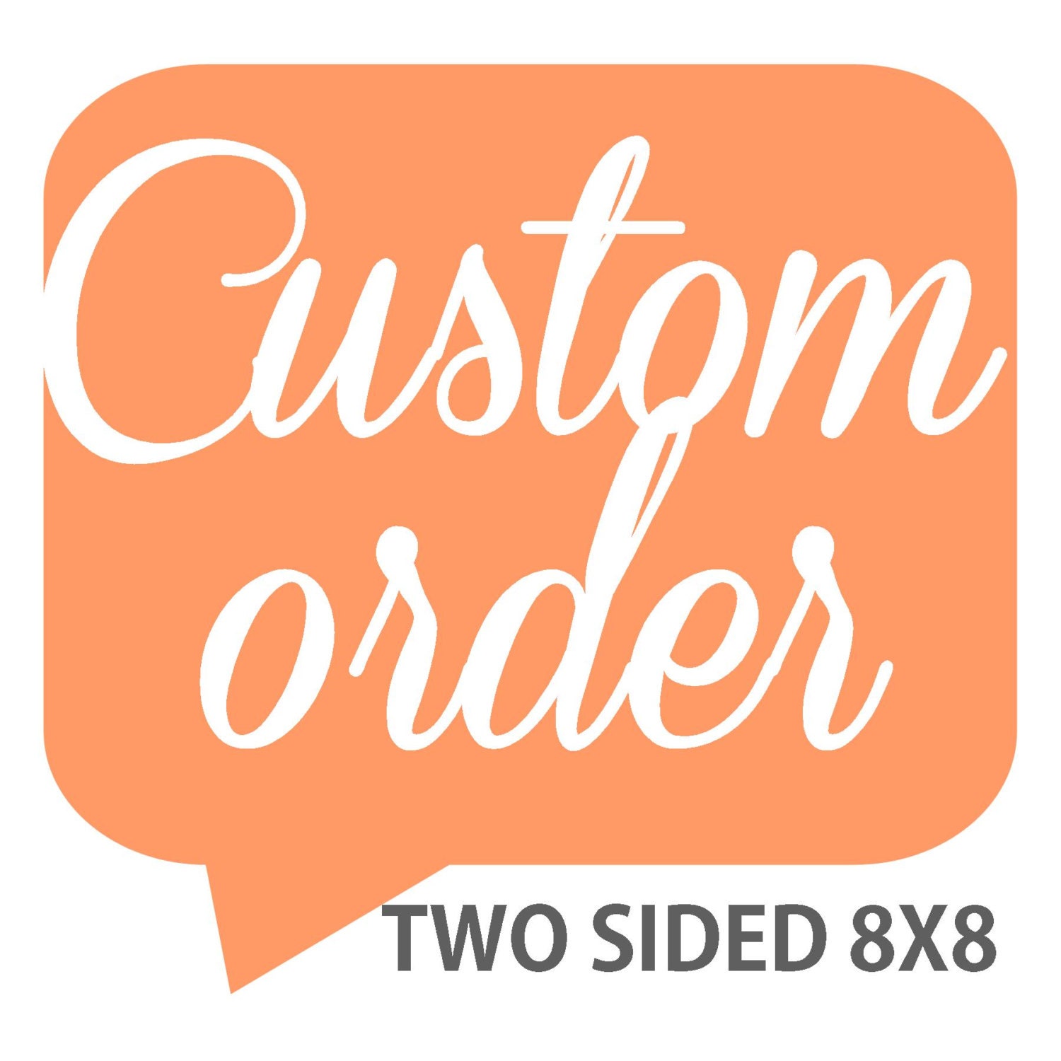 Custom 8"x8" Two Sided Pillow