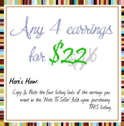 Handmade Earring Sale 4 for only 22