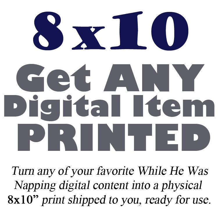 Upgrade Digital Item to Print - 8x10"