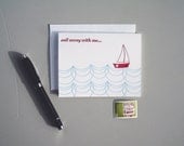 Sail Away with Me, Letterpress Love Card
