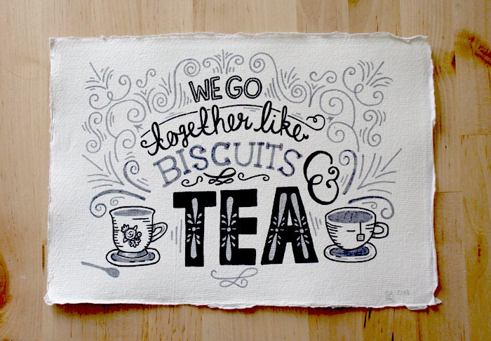 A4 Original Typography Art - 'We go together like Biscuits & Tea' - Hand Lettering / Original Art / Vintage Retro Type / Chalkboard
