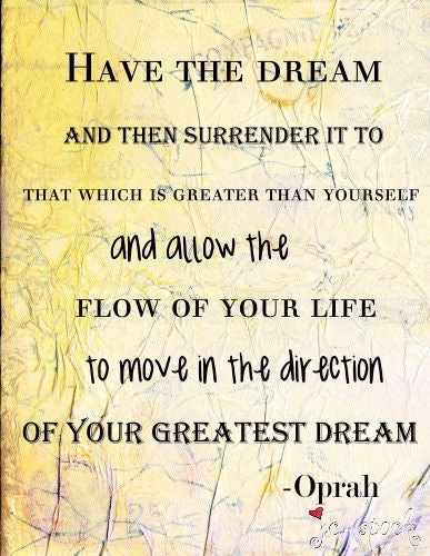 Digital Mixed Media Art: Your greatest dream Oprah Quote - 5x7 print - Inspirational Art, Collage art, Wall Art - pastel