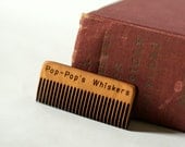Pop-Pop's Whiskers Comb - Beard or Mustache Comb