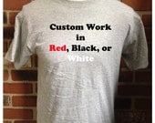 1 1/2" Letters on Grey - Fully Customized 80s Style T-Shirt