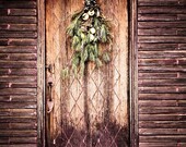 Door Photography Rustic Vintage Swag Brown Natural Winter Doorway Holiday Garland Colonial Christmas, 8 x 10 Fine Art Photography