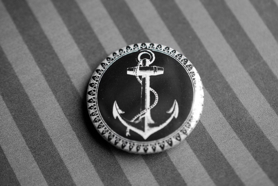 Handmade badge/pinback button - Victorian illustration - Nautical anchor