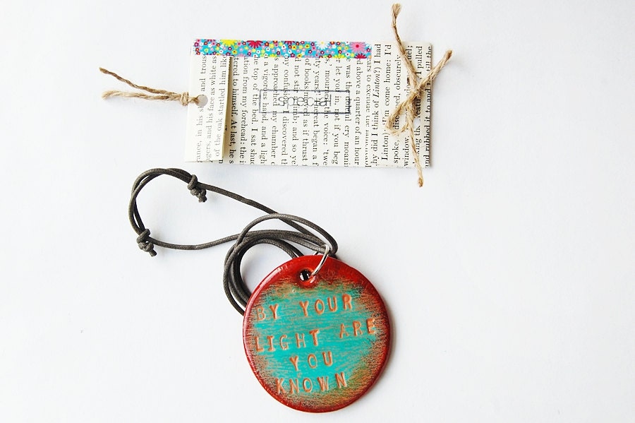 By YOUR LIGHT ARE You Known necklace - hand stamped eco friendly rustic jewelry - hipster indie friendly - uk seller