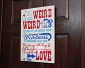 We're All A Little Weird typography from Dr. Seuss