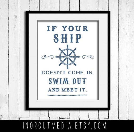 Swim Out to Meet it Nautical Quote - 11x14 typography quote print wall art on premium matte art paper, Typography poster, Quote Art