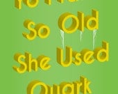 Graphic Design related Yo Mama Joke Poster (Quark)