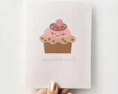 Happy Birthday, Cupcake.