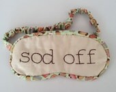 sod off sleep mask