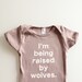 Baby onesie - I'm Being Raised By Wolves (3-6mo)
