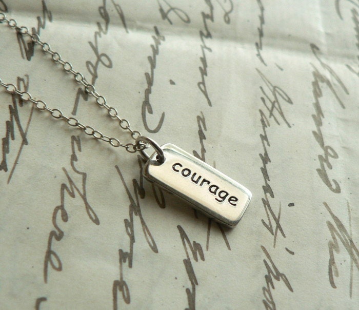 Courage sterling silver mantra necklace personal talisman jewelry