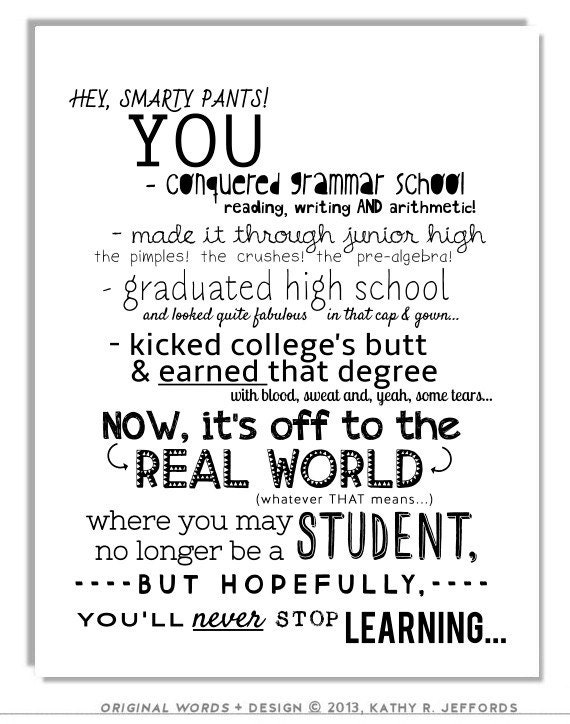 College Graduation Typographic Print. Never Stop Learning Education Art For College Graduate. You Earned Your Degree Commemorative Wall Art.